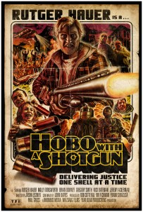 Hobo With A Shotgun poster