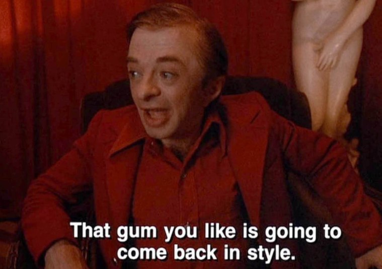 "I doubt it mate, I chew Jimmy Saville branded gum"